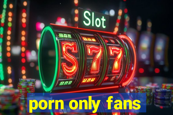 porn only fans